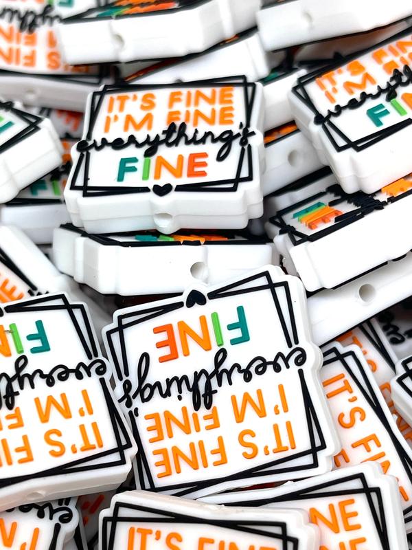 It's Fine, I'm Fine, Everything is Fine Focal Beads | Boss Bead | Colorful Beads | Beads for Pens