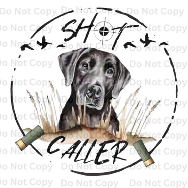 shot caller DTF Print For T-Shirts Ready To Press Image