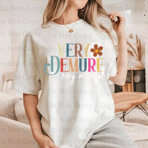 Very Demure Very Mindful Colorful DTF Print For T-Shirts