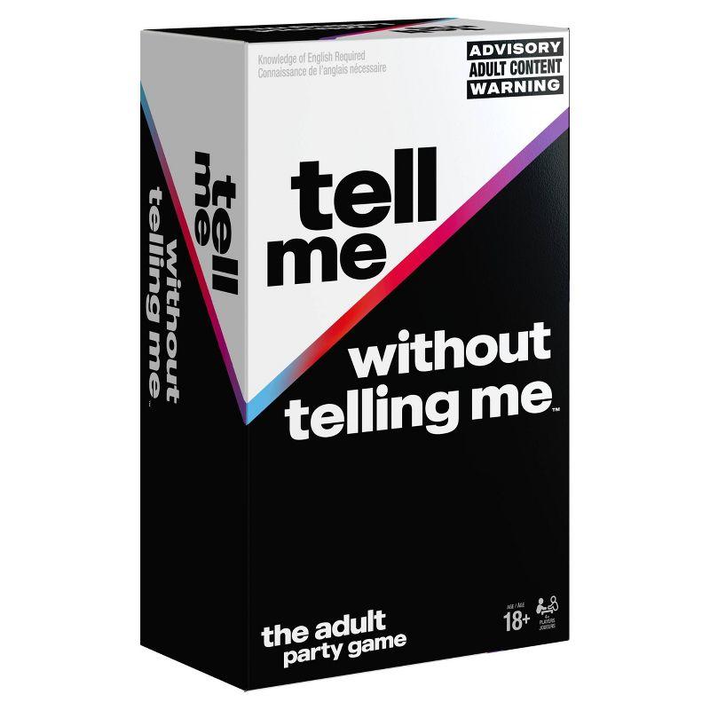 Tell Me Without Telling Me - The Hilarious Adult Party Game Based on the Viral Trend